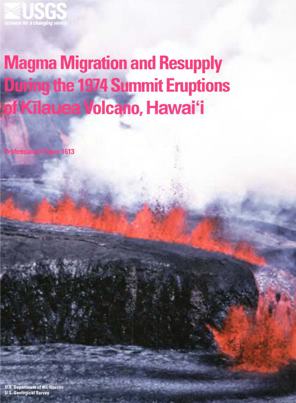 Magma Migration and Resupply During the 1974 Summit Eruptions of Kllauea Volcano, Hawai'i