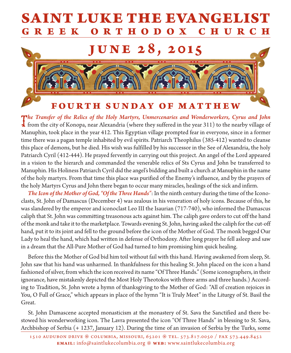 SAINT LUKE the EVANGELIST GREEK ORTHODOX CHURCH June 28, 2015