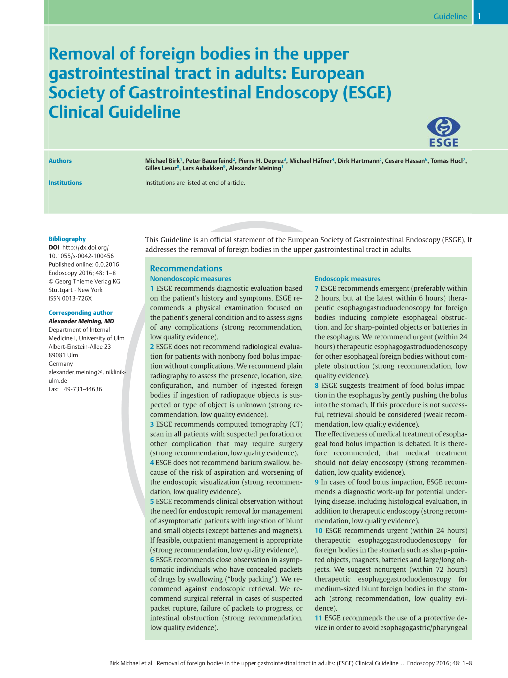 Removal of Foreign Bodies in the Upper Gastrointestinal Tract in Adults: European Society of Gastrointestinal Endoscopy (ESGE) Clinical Guideline
