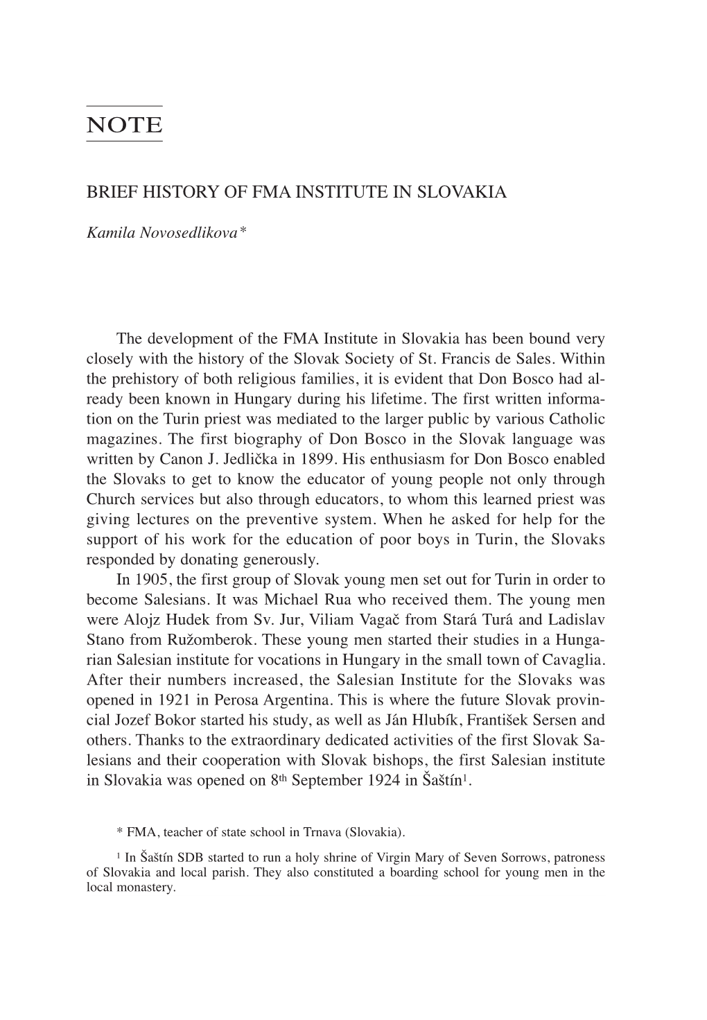 Brief History of Fma Institute in Slovakia