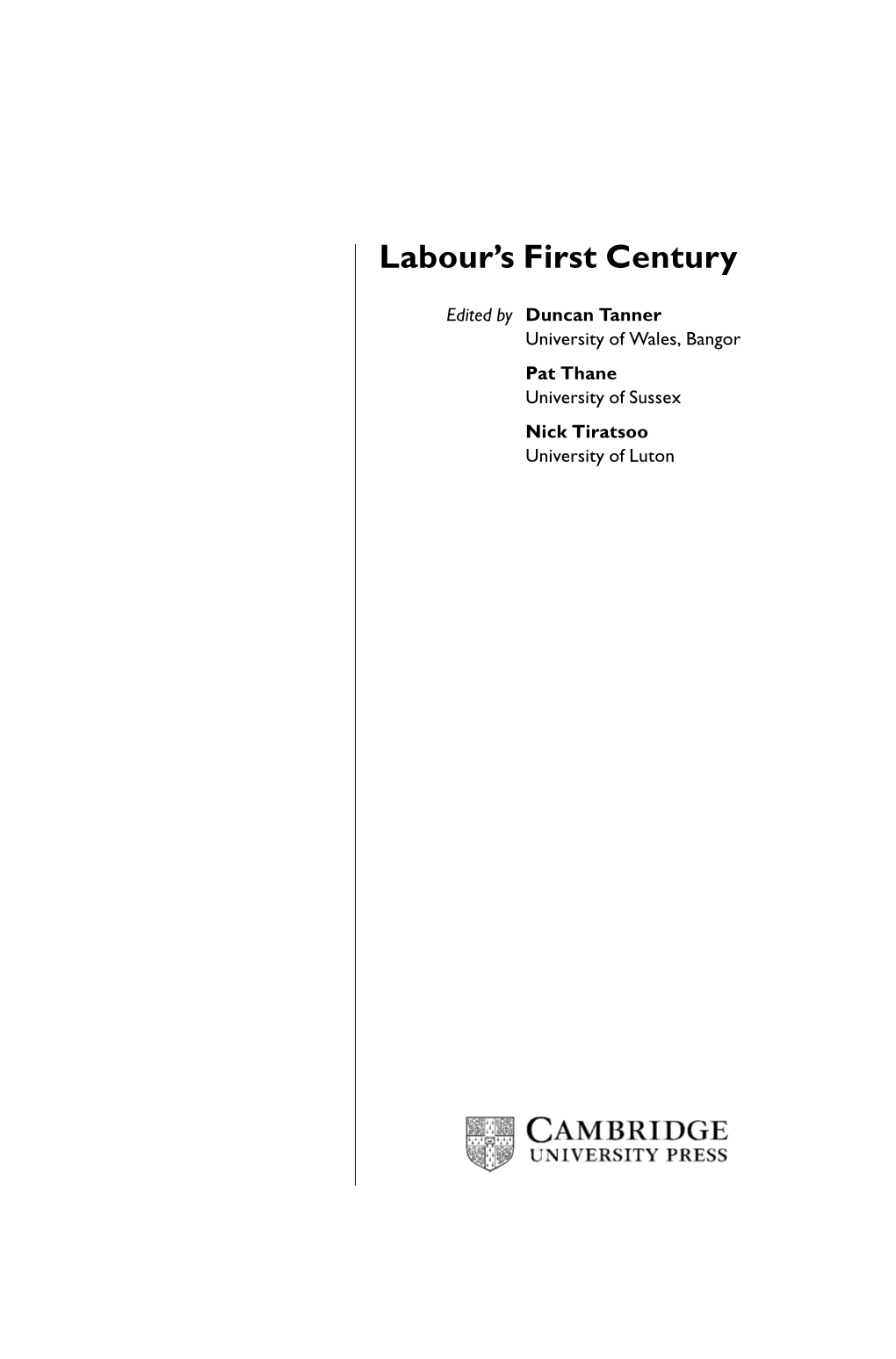 Labour's First Century