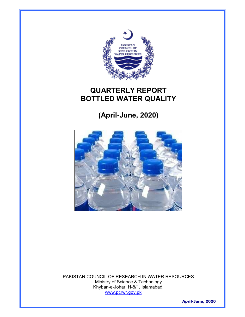 QUARTERLY REPORT BOTTLED WATER QUALITY (April-June, 2020)