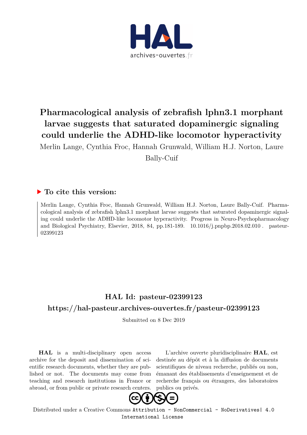 Pharmacological Analysis of Zebrafish Lphn3.1 Morphant Larvae Suggests