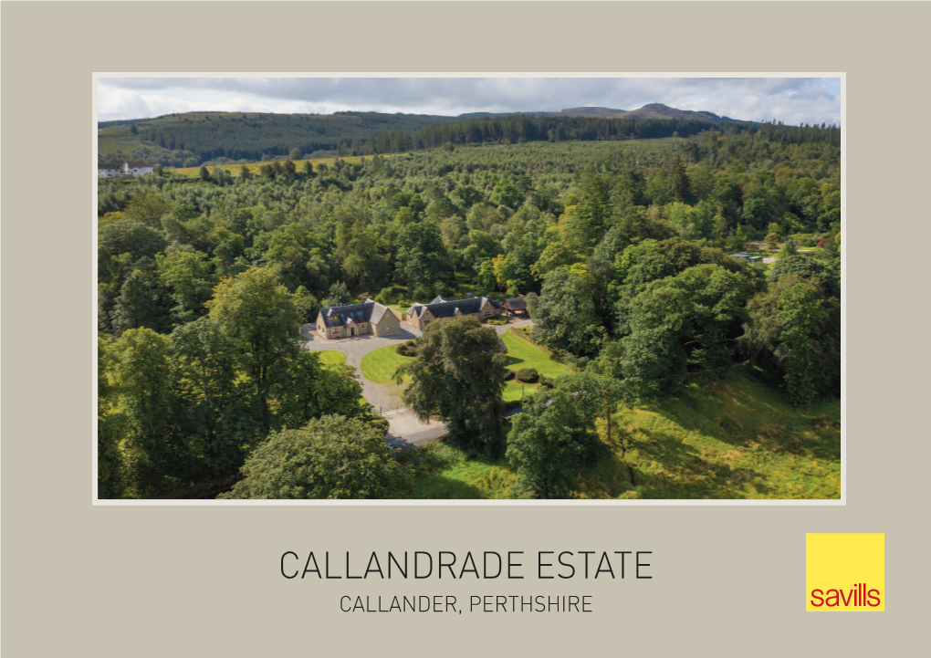 Callandrade Estate Callander, Perthshire