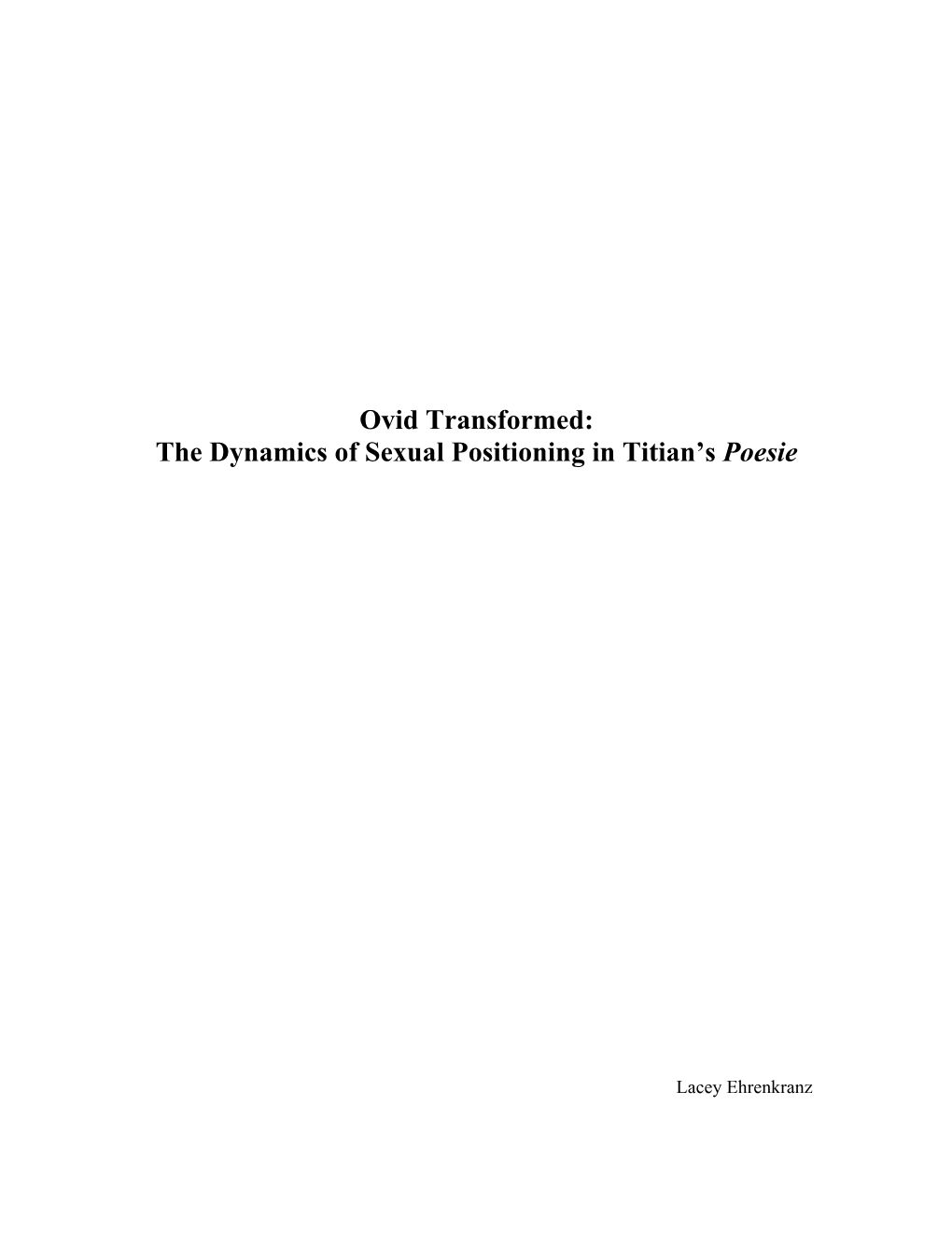 Ovid Transformed: the Dynamics of Sexual Positioning in Titian’S Poesie