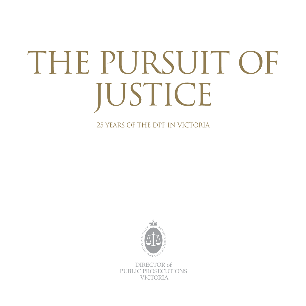 The Pursuit of Justice