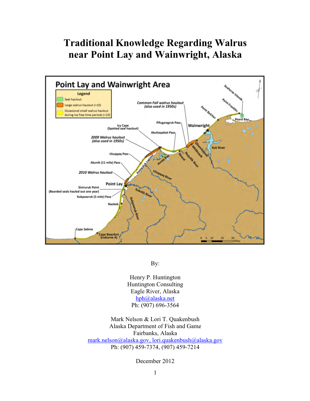 Traditional Knowledge Regarding Walrus Near Point Lay and Wainwright, Alaska
