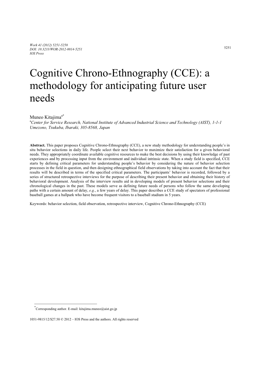 Cognitive Chrono-Ethnography (CCE): a Methodology for Anticipating Future User Needs