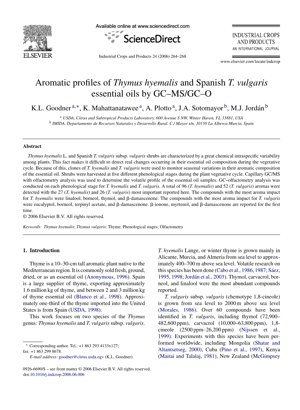 Aromatic Profiles of Thymus Hyemalis and Spanish T. Vulgaris Essential