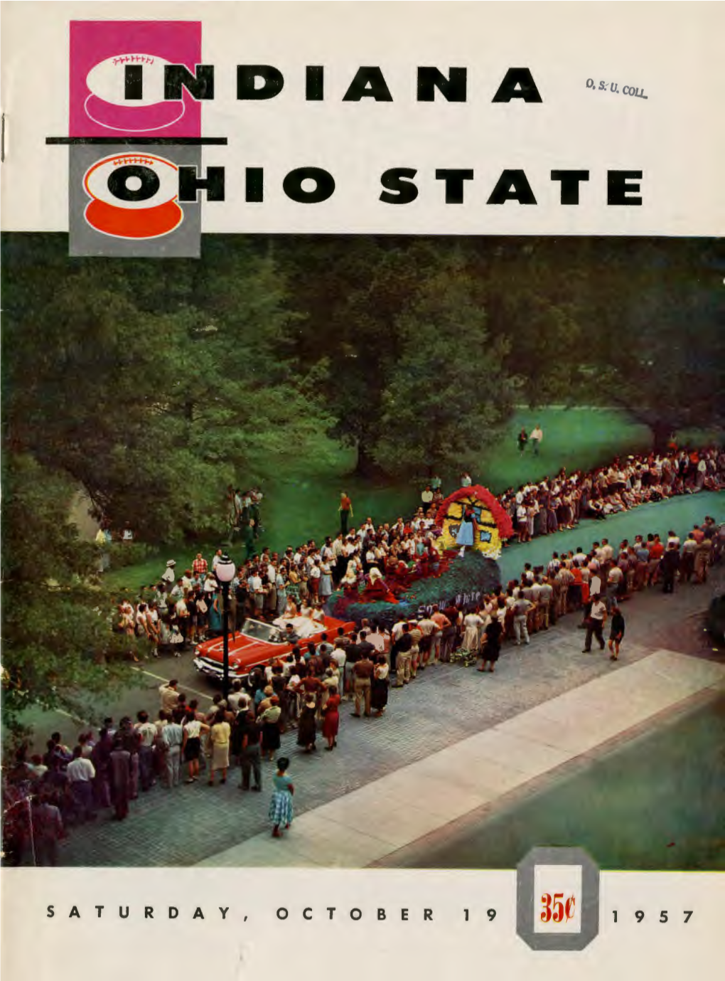 Football Program Covers Feature 82,438 OHIO STATE 21, Mi Chiga N 7 • Taken 1954 • Various Campus S Cenes