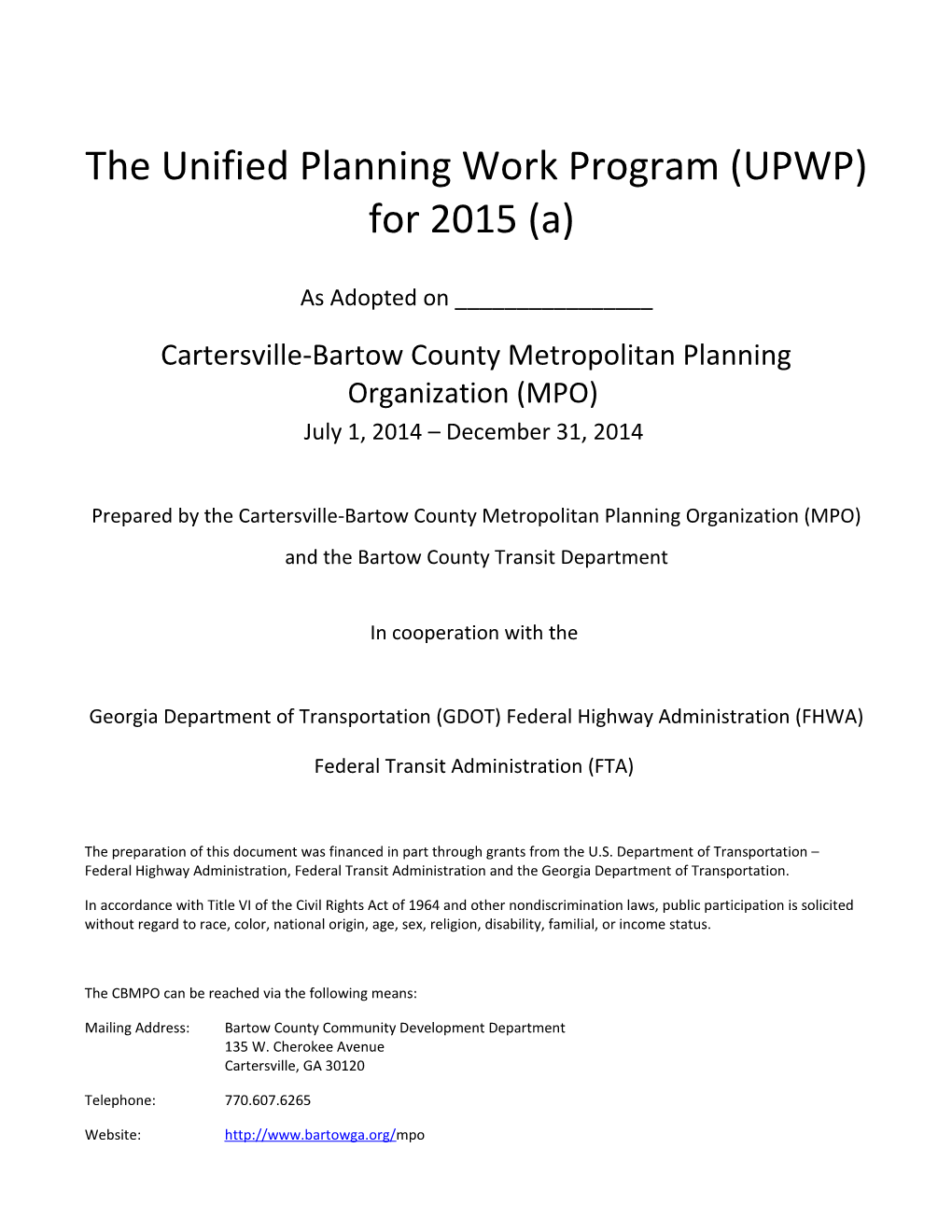 The Unified Planning Work Program (UPWP) for 2015 (A)