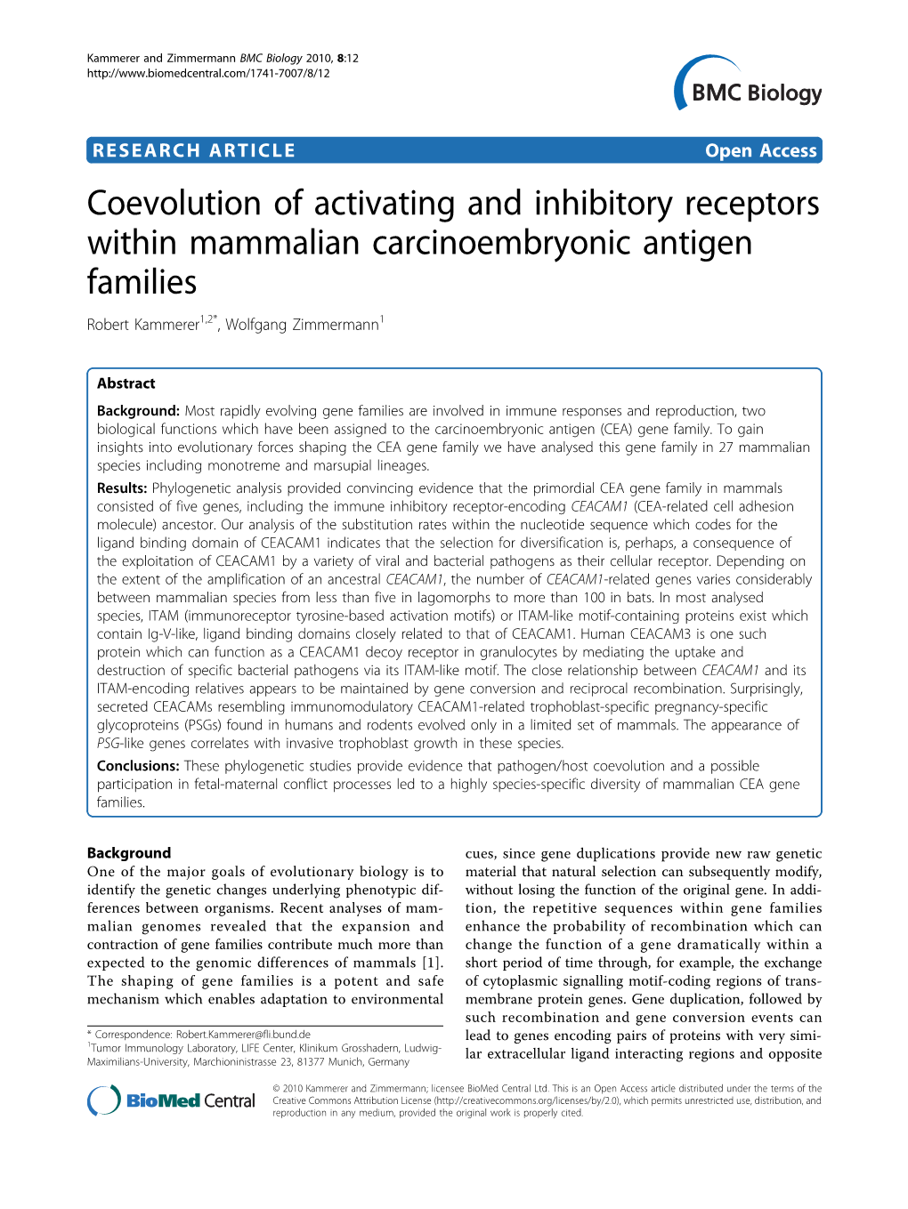 Coevolution of Activating and Inhibitory Receptors Within Mammalian Carcinoembryonic Antigen Families Robert Kammerer1,2*, Wolfgang Zimmermann1