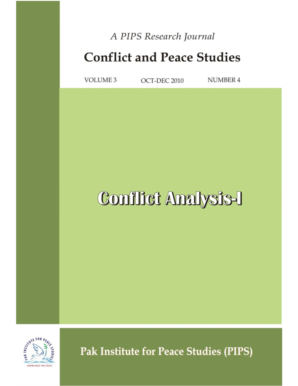 Conflict and Insecurity in Balochistan: Assessing Strategic Policy Options for Peace and Security