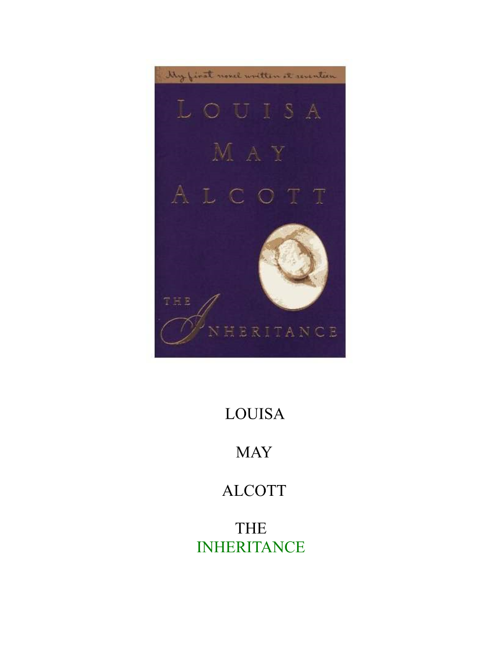 Louisa May Alcott the Inheritance