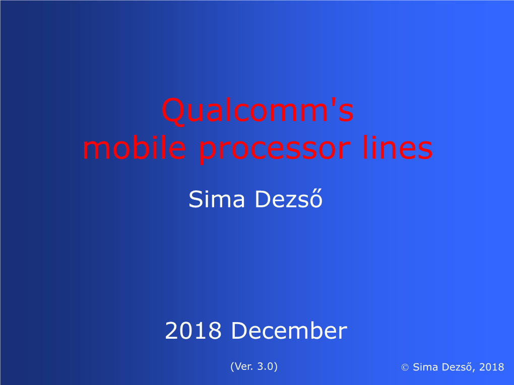 Qualcomm's Mobile Processor Lines