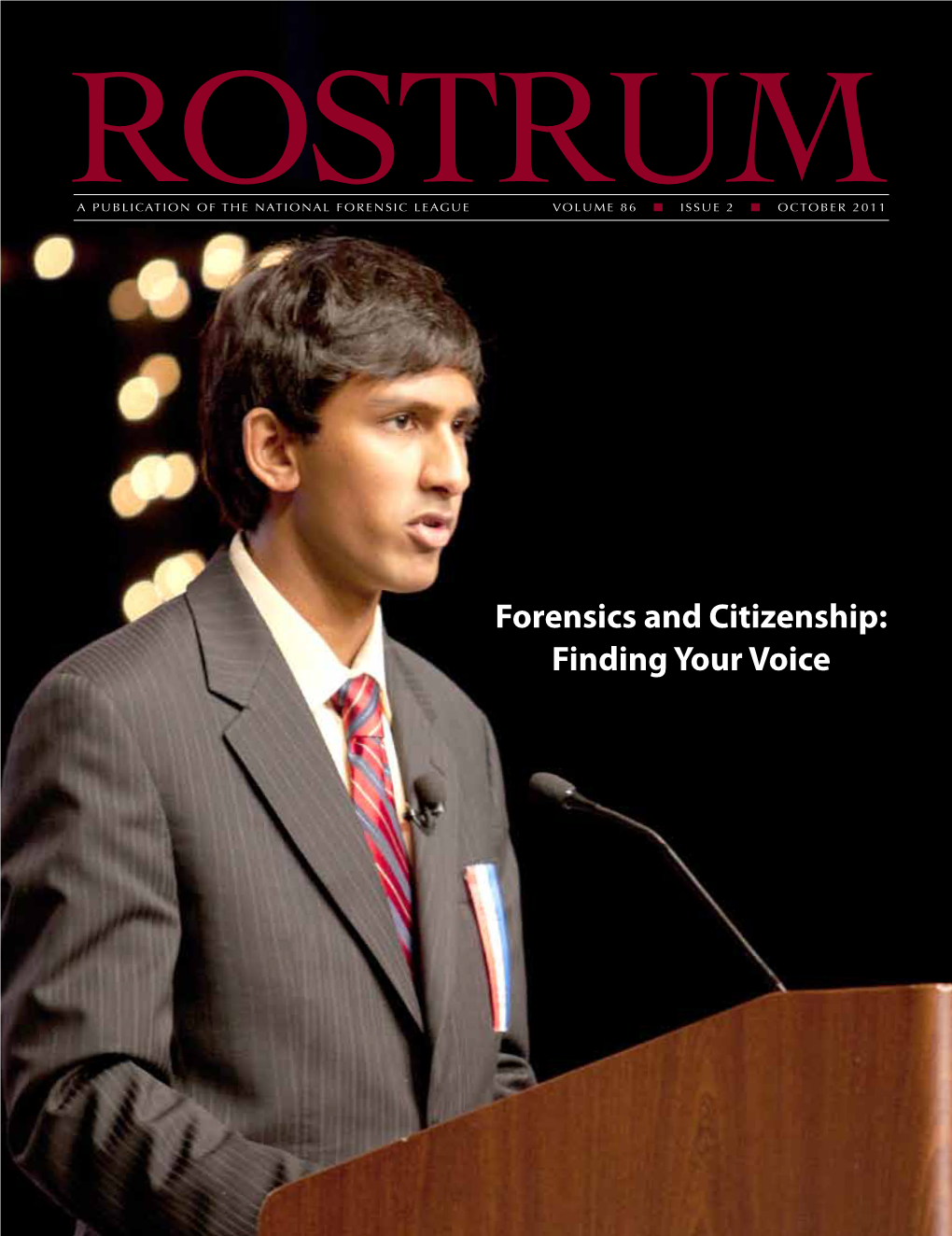 Forensics and Citizenship: Finding Your Voice FORENSICS N