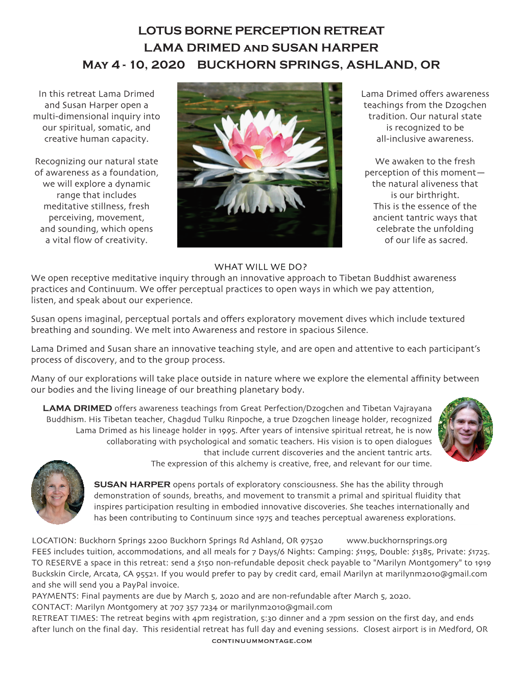 LOTUS BORNE PERCEPTION RETREAT LAMA DRIMED and SUSAN HARPER May 4 - 10, 2020 BUCKHORN SPRINGS, ASHLAND, OR