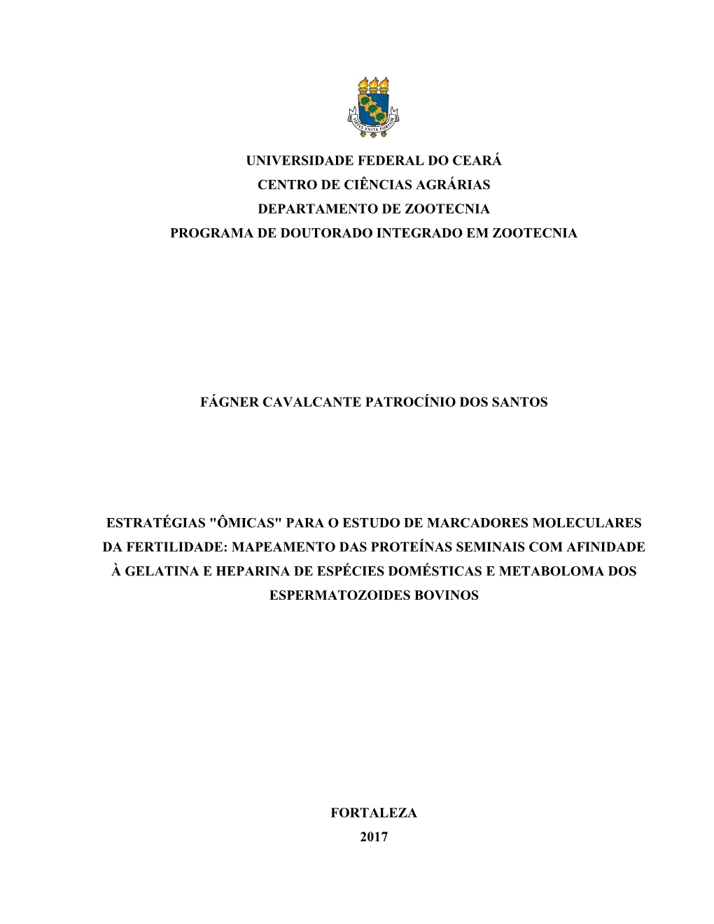 Universidade Federal Do Ceará Centro De Ciências Agrárias Departamento De Zootecnia Programa De Doutorado Integrado Em Zootecnia