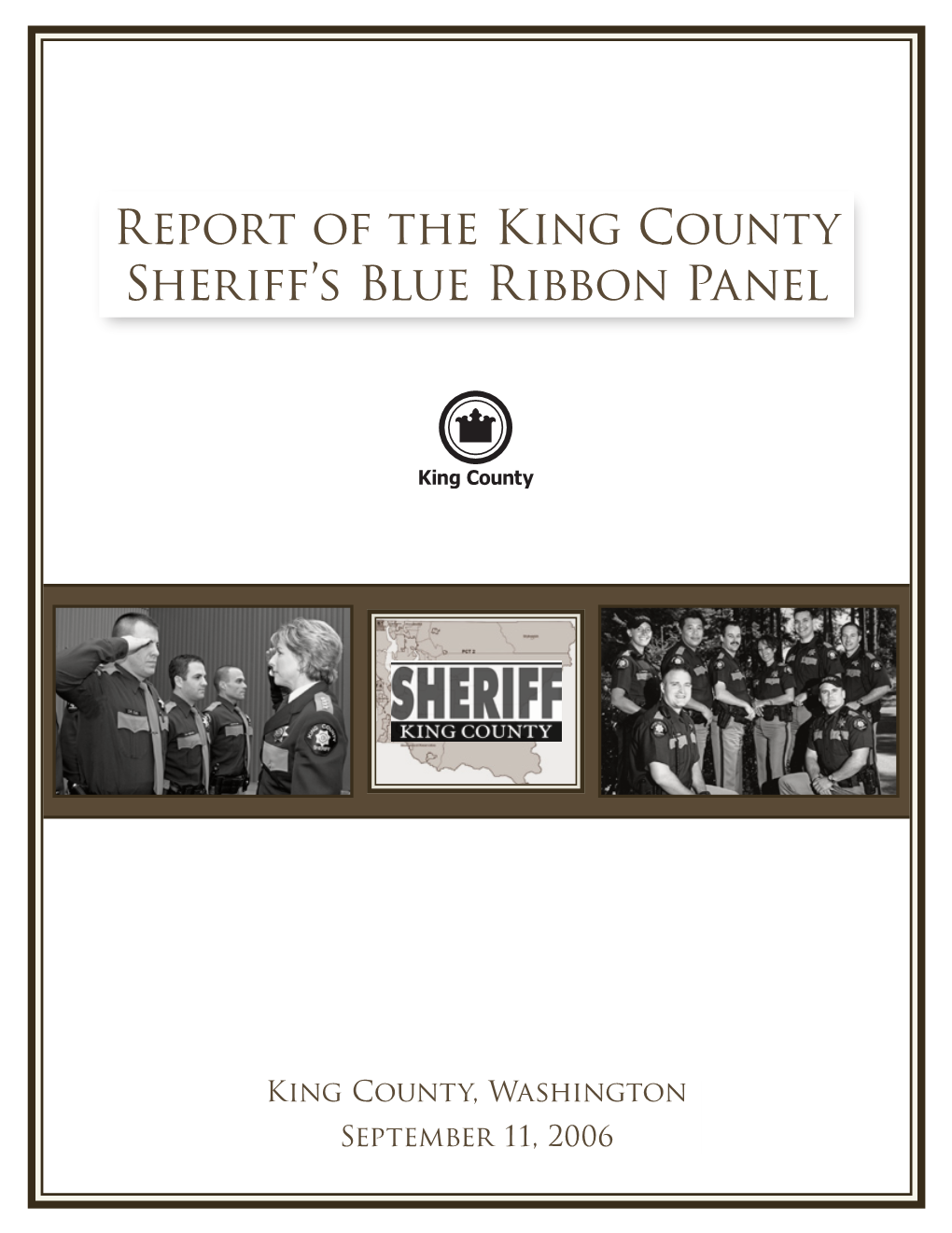 Report of the King County Sheriff's Blue Ribbon Panel