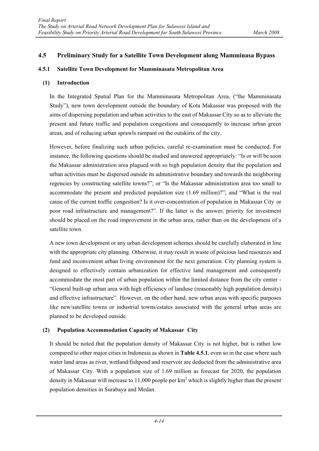 4.5 Preliminary Study for a Satellite Town Development Along Mamminasa Bypass