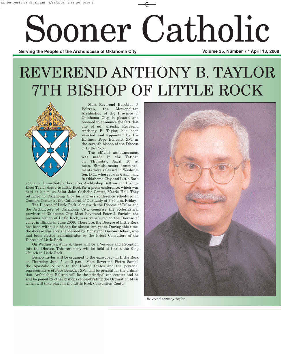 Sooner Catholic Serving the People of the Archdiocese of Oklahoma City Volume 35, Number 7 * April 13, 2008 REVEREND ANTHONY B
