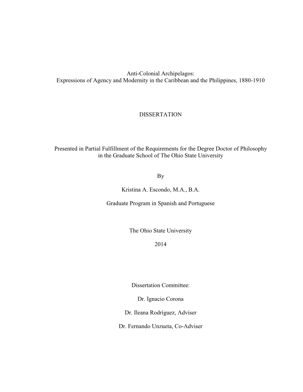 Anti-Colonial Archipelagos: Expressions of Agency and Modernity in the Caribbean and the Philippines, 1880-1910