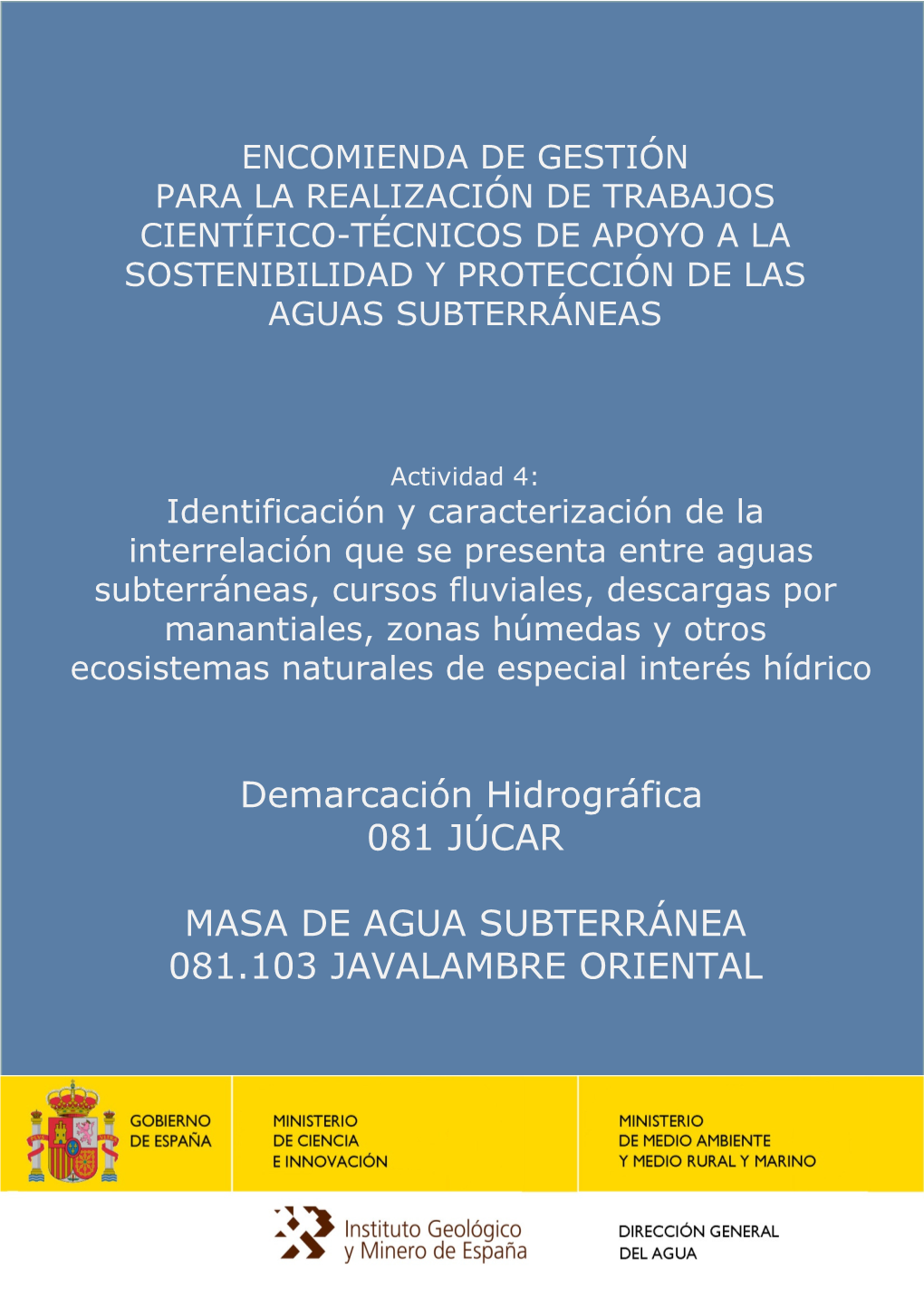 Demarcación Hidrográfica 081 JÚCAR MASA DE AGUA