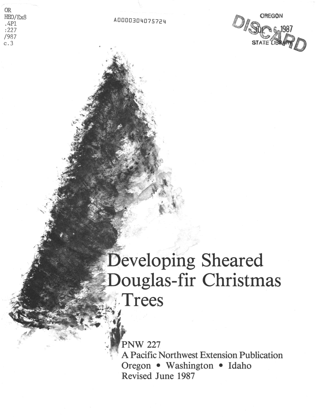 Developing Sheared Douglas-Fir Christmas Trees W.M