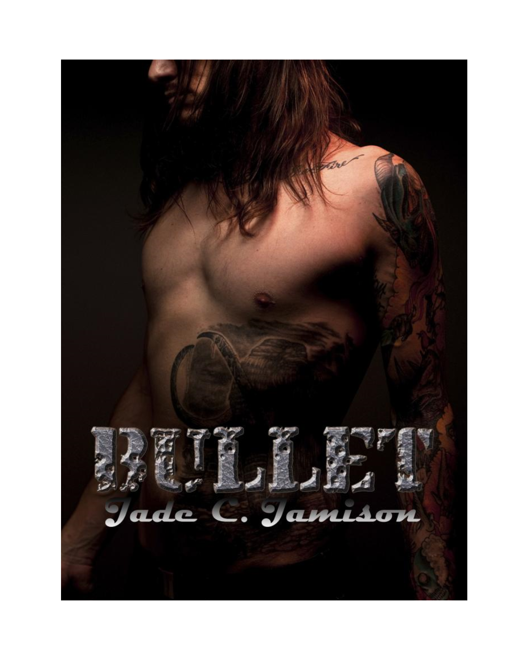 Bullet an Epic Rock Star Novel