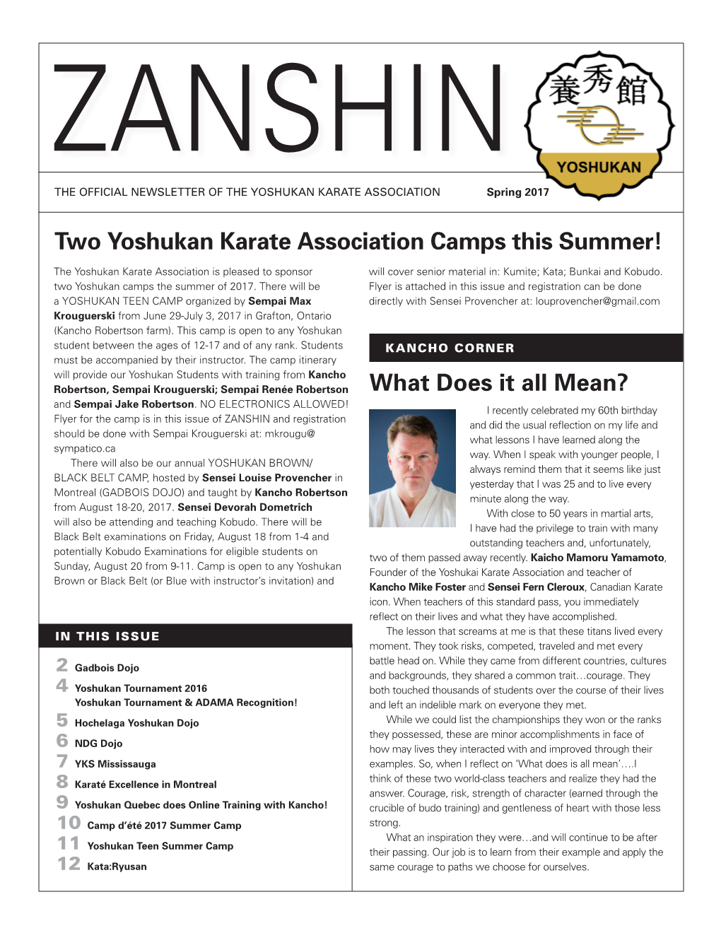Two Yoshukan Karate Association Camps This Summer! What Does It All Mean?