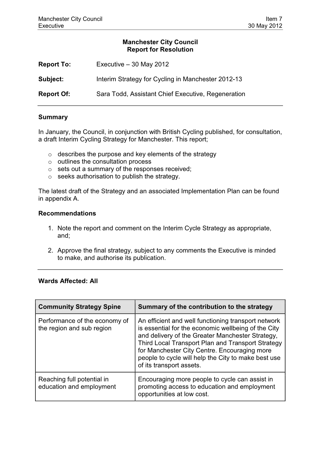 Report on Interim Cycling Strategy to Executive 30 May 2012