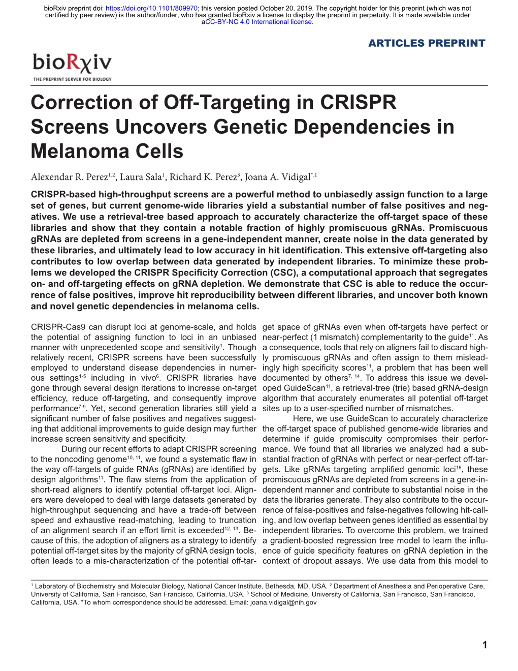 Correction of Off-Targeting in CRISPR Screens Uncovers Genetic Dependencies in Melanoma Cells Alexendar R