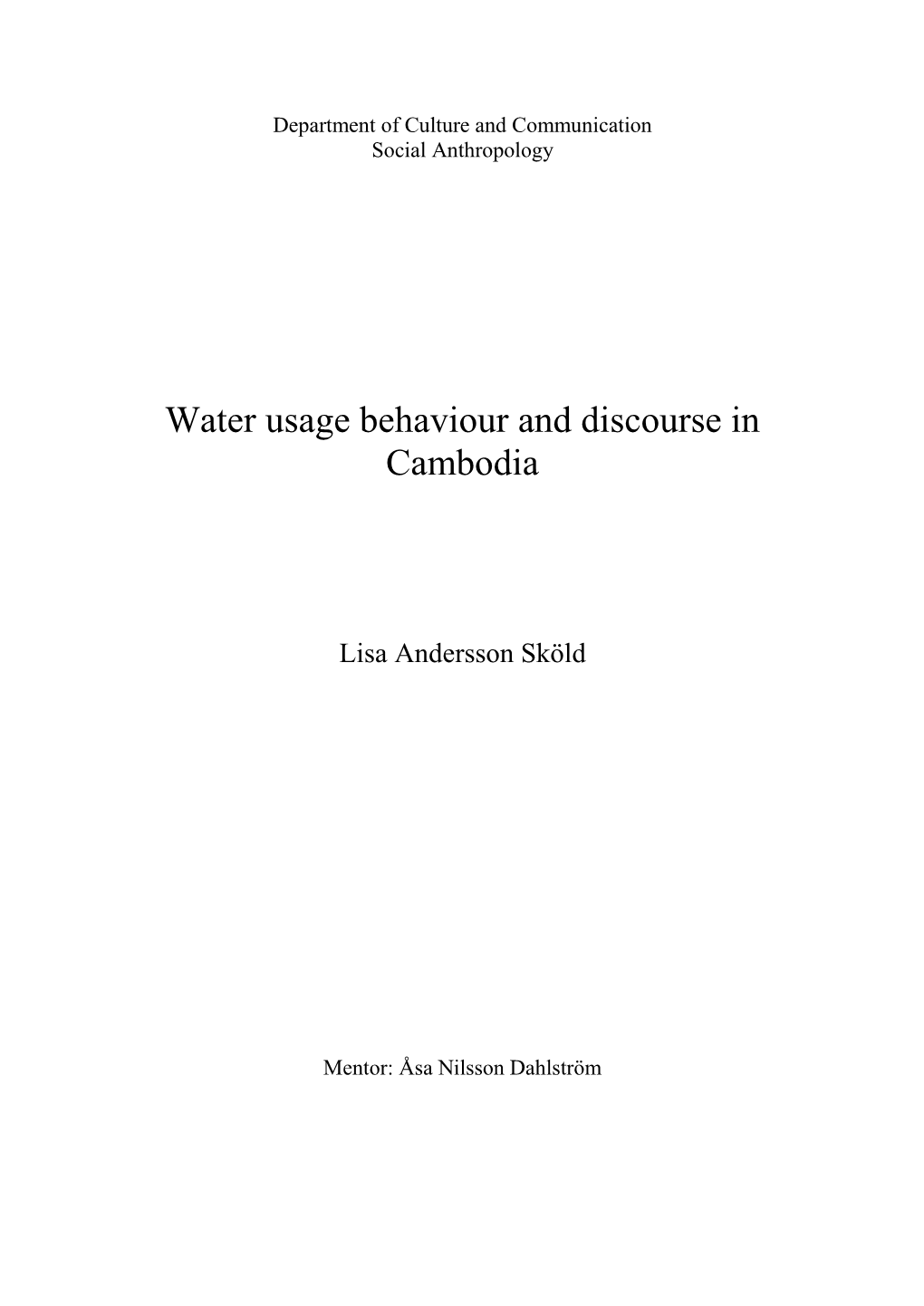 Water Usage Behaviour and Discourse in Cambodia