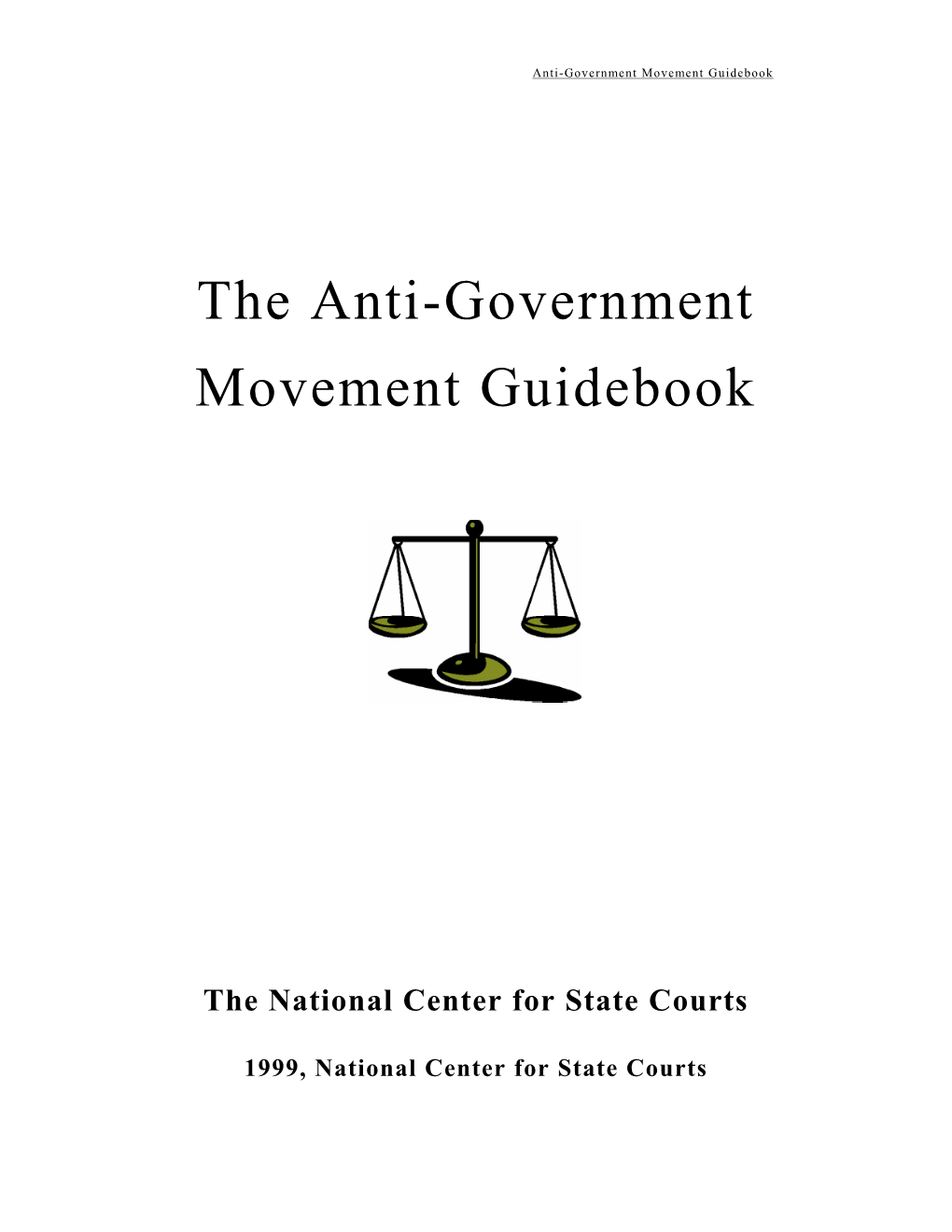 The Anti-Government Movement Guidebook 1999 State Courts