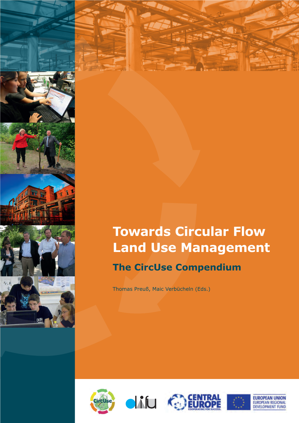 Towards Circular Flow Land Use Management the Circuse Compendium