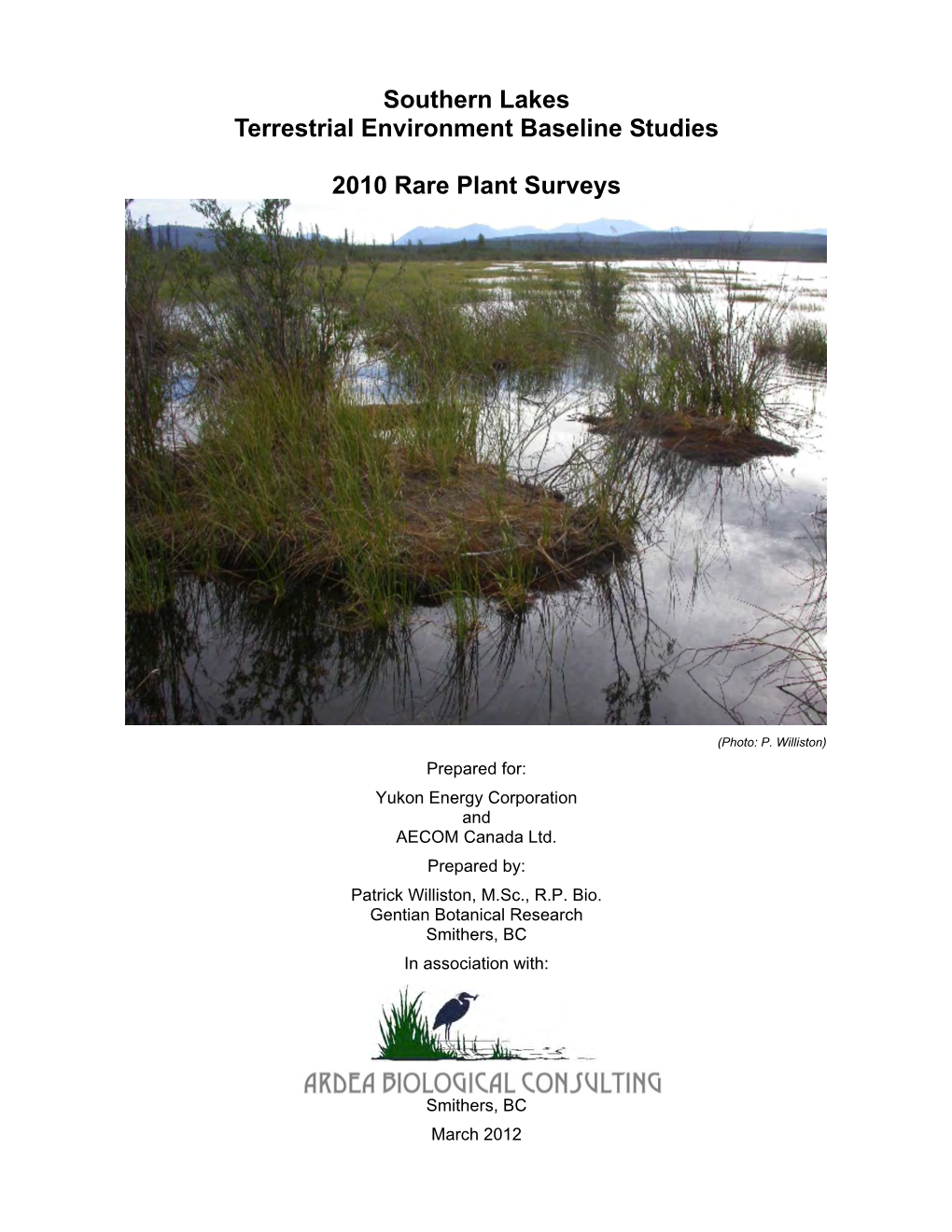 Southern Lakes Terrestrial Environment Baseline Studies 2010 Rare Plant Surveys