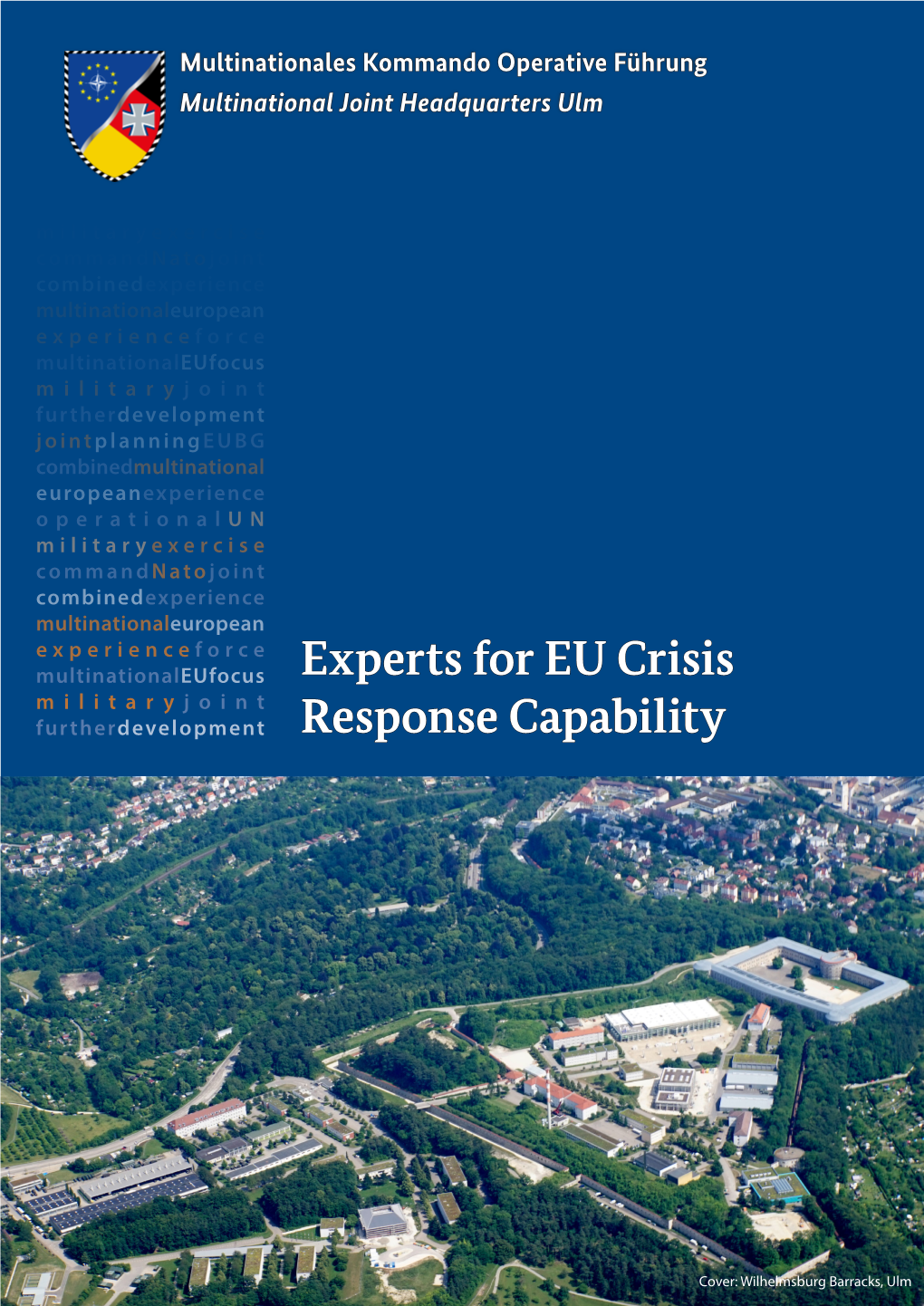 Experts for EU Crisis Response Capability