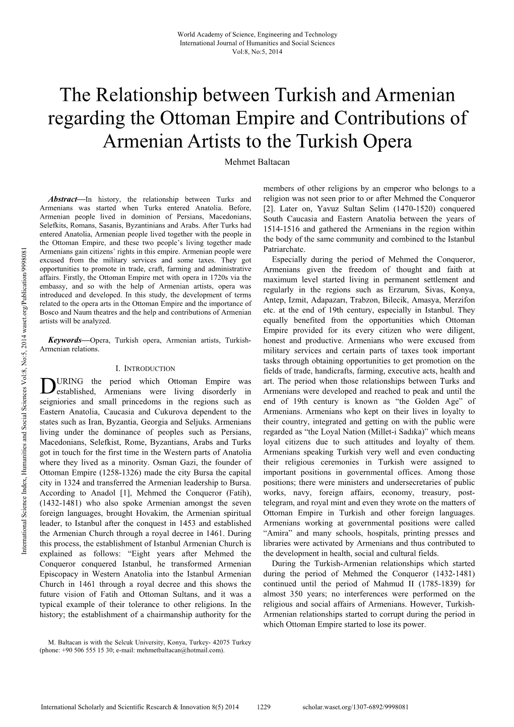 The Relationship Between Turkish and Armenian Regarding the Ottoman Empire and Contributions of Armenian Artists to the Turkish Opera Mehmet Baltacan