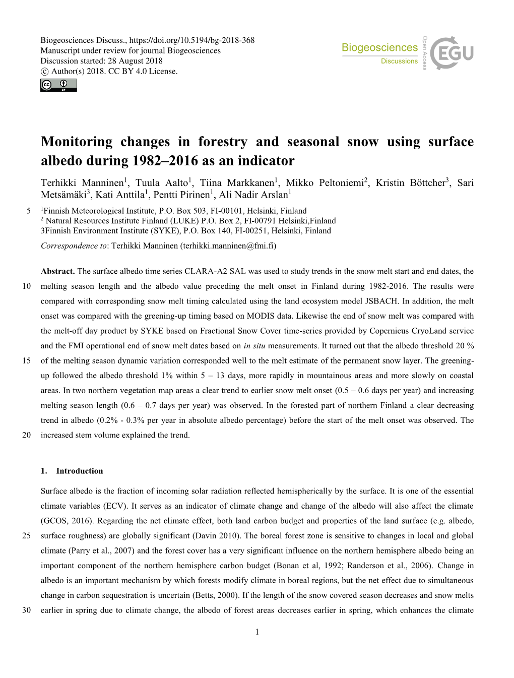 Monitoring Changes in Forestry and Seasonal Snow Using Surface