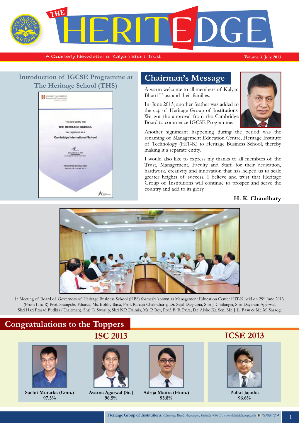 Chairman's Message ICSE 2013 ISC 2013 Congratulations to the Toppers