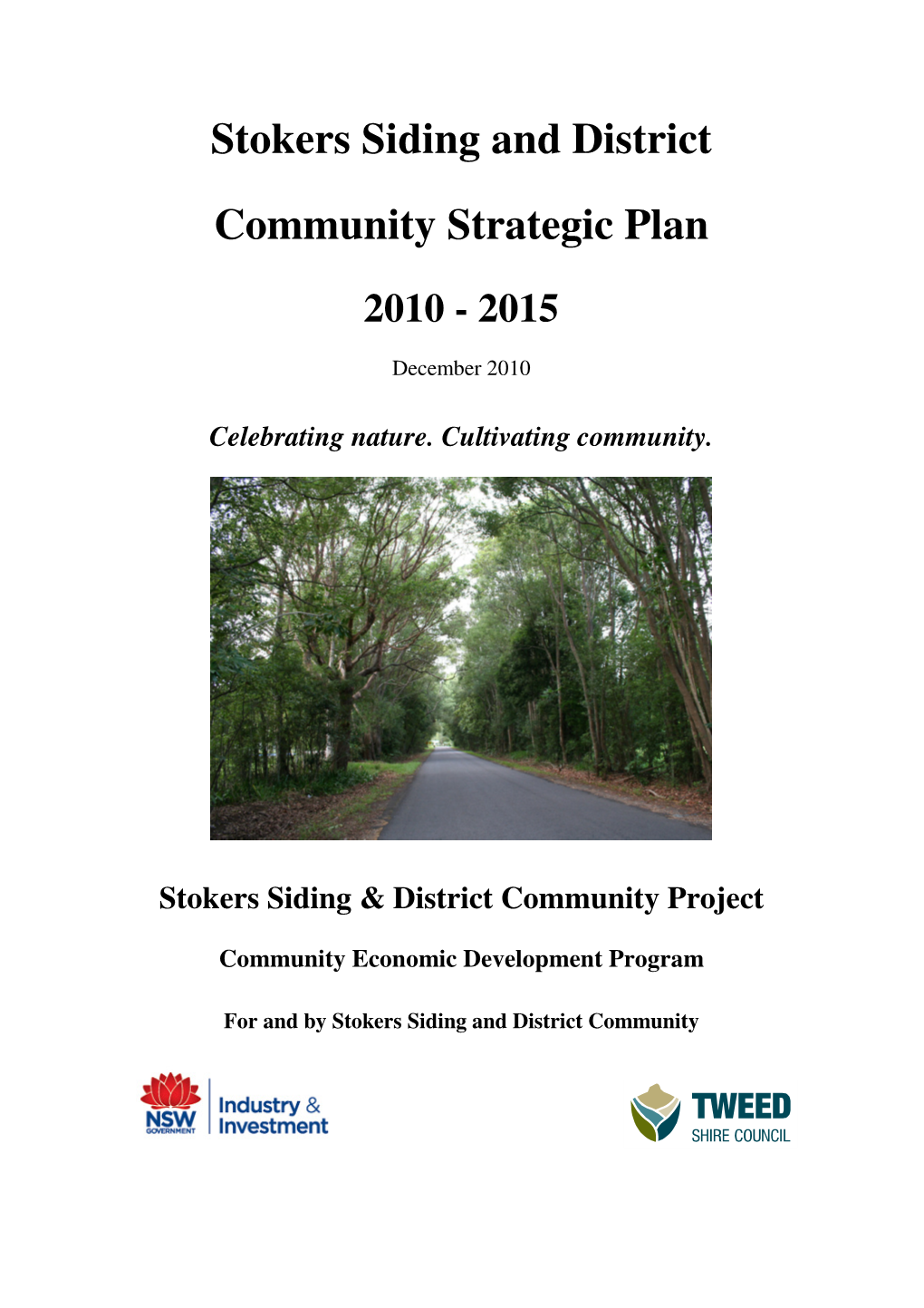 Stokers Siding District Plan