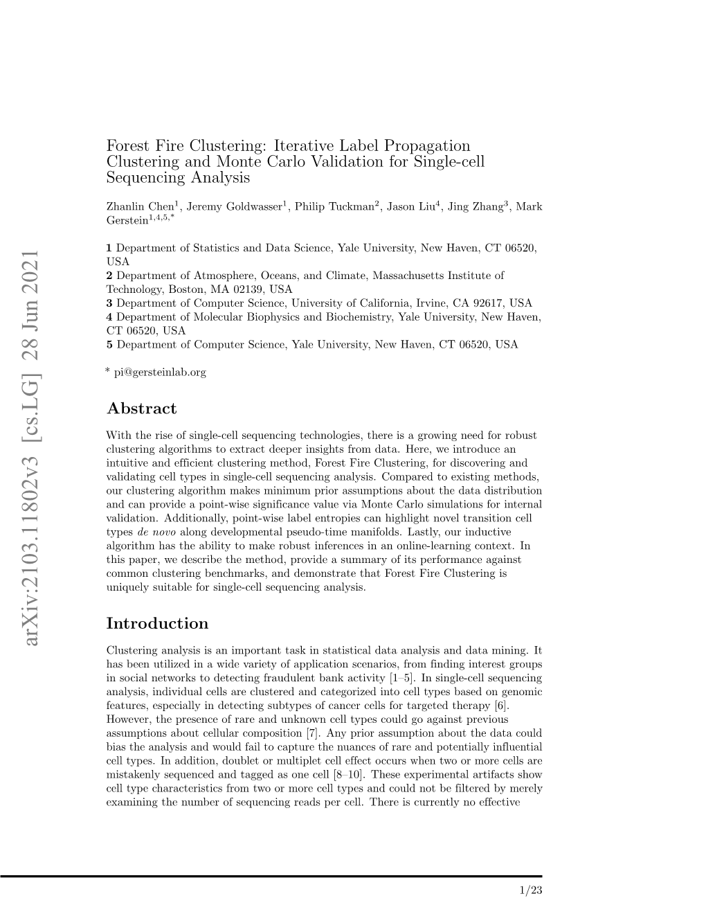 Arxiv:2103.11802V3 [Cs.LG] 28 Jun 2021 Clustering Analysis Is an Important Task in Statistical Data Analysis and Data Mining