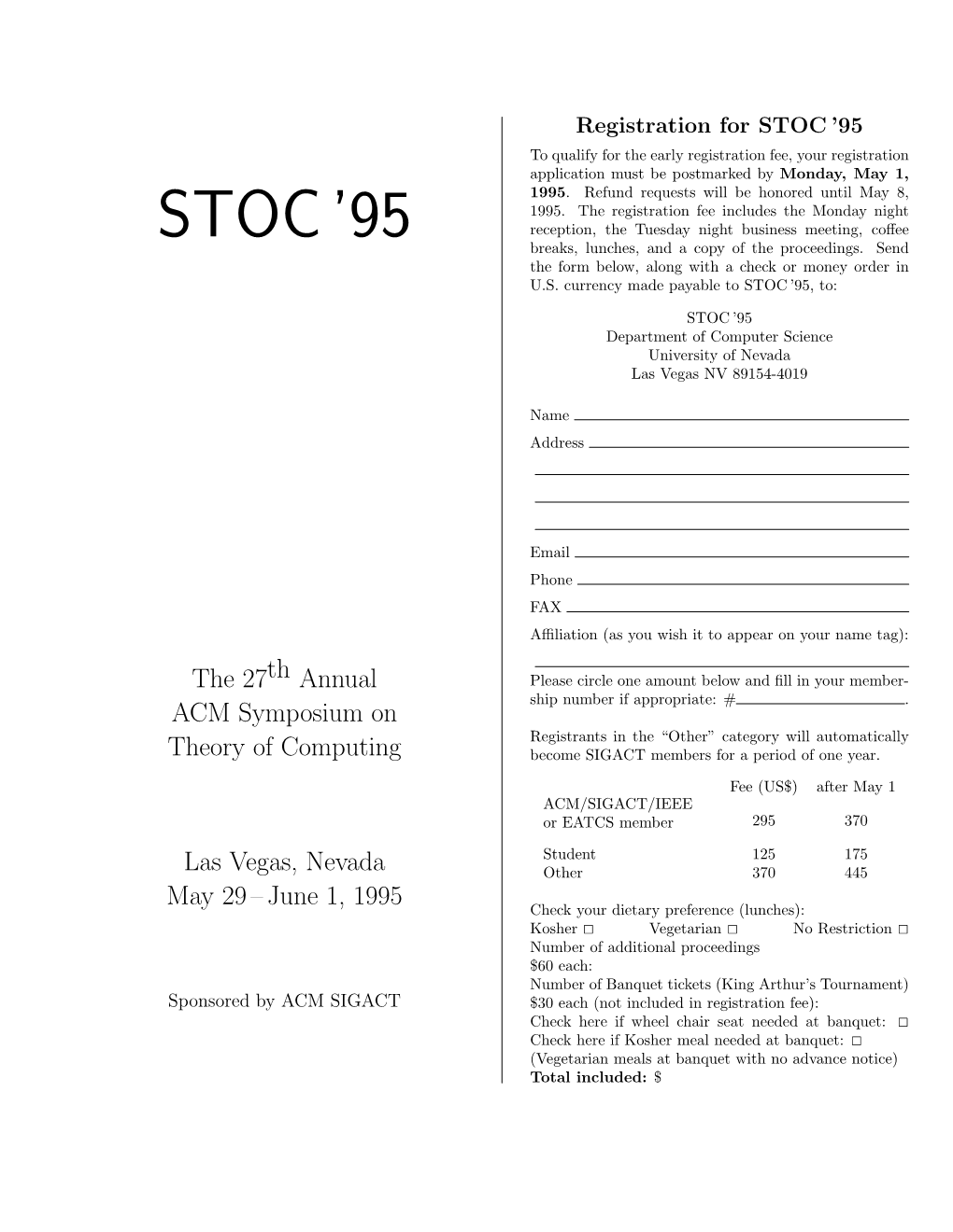 STOC ’95 to Qualify for the Early Registration Fee, Your Registration Application Must Be Postmarked by Monday, May 1, 1995