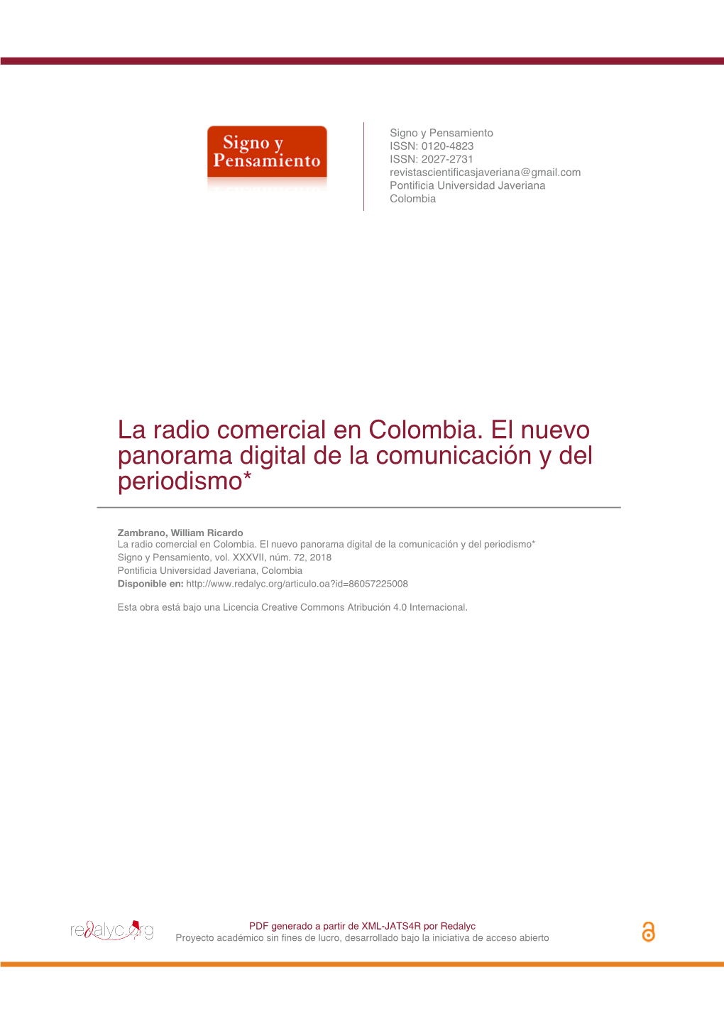 La Radio Comercial En Colombia. El Nuevo Panorama Digital De La Comunicación Y Del Periodismo*