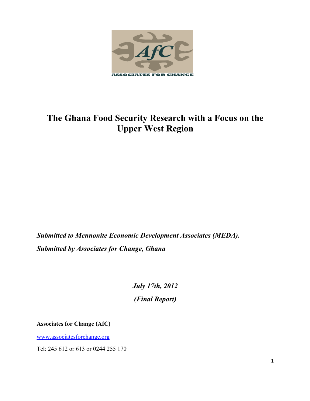 The Ghana Food Security Research with a Focus on the Upper West Region