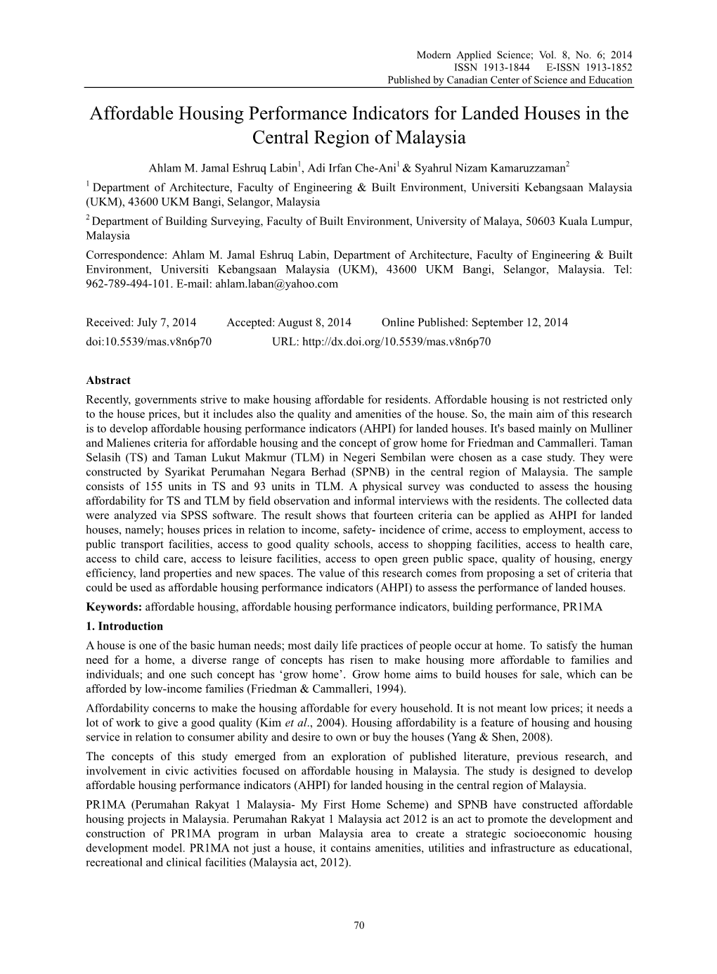 Affordable Housing Performance Indicators for Landed Houses in the Central Region of Malaysia