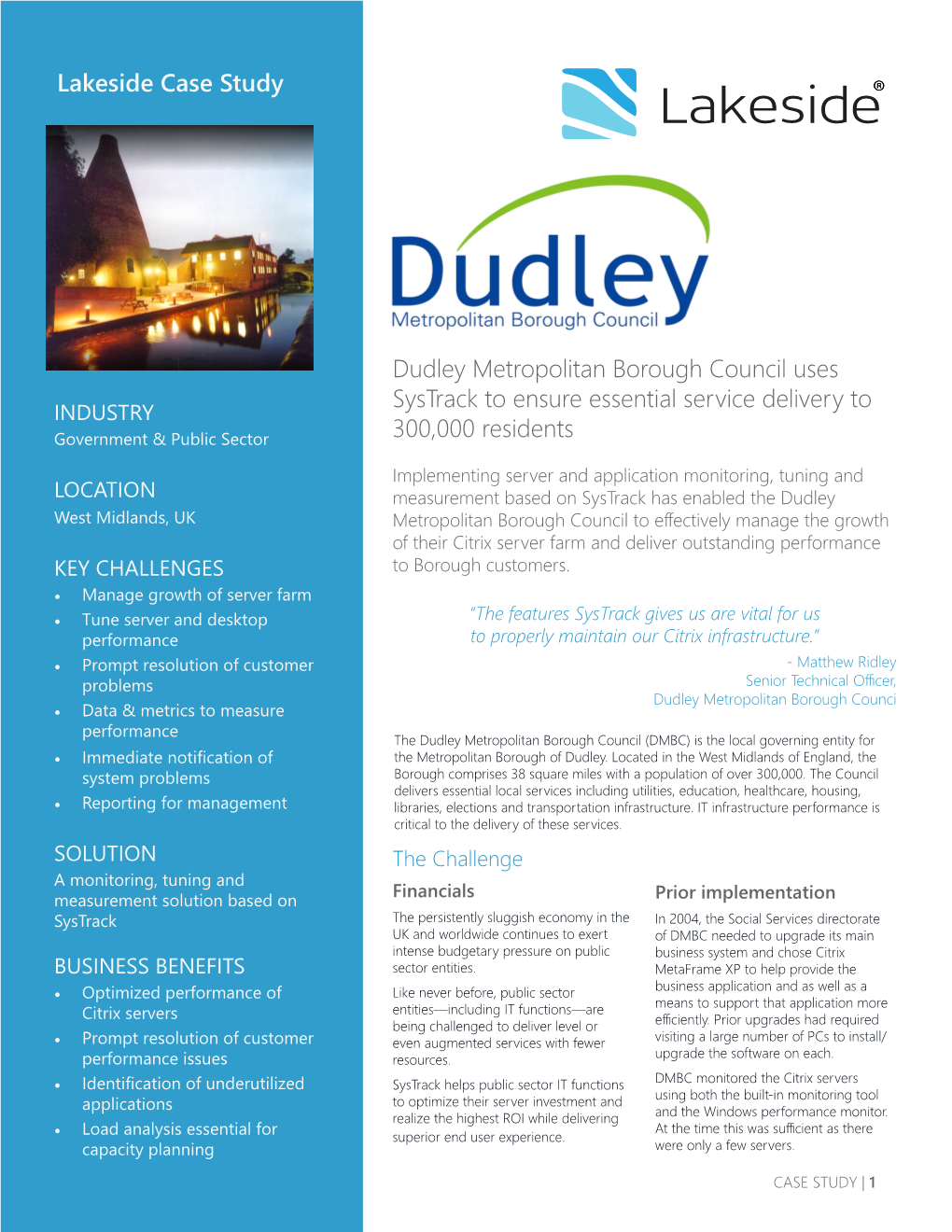 Lakeside Case Study Dudley Metropolitan Borough Council Uses