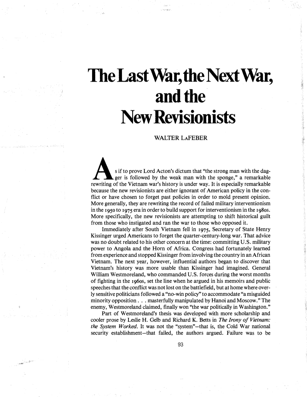 Walter Lafeber / the Last War, the Next War, and the New Revisionists