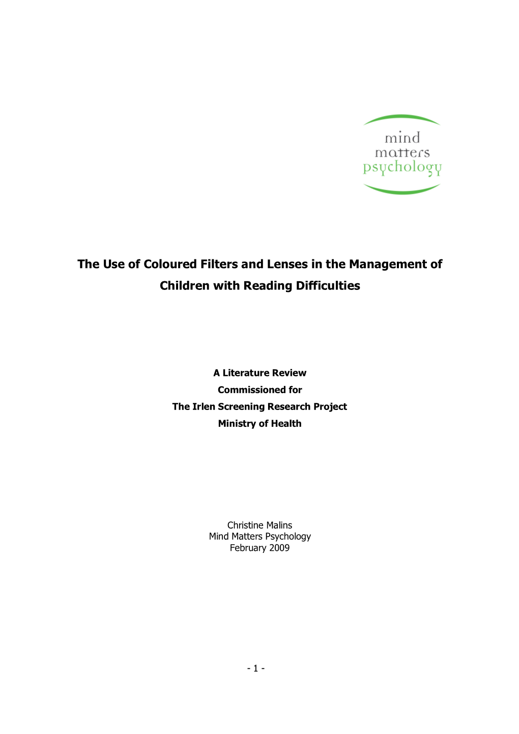 The Use of Coloured Filters and Lenses in the Management of Children with Reading Difficulties