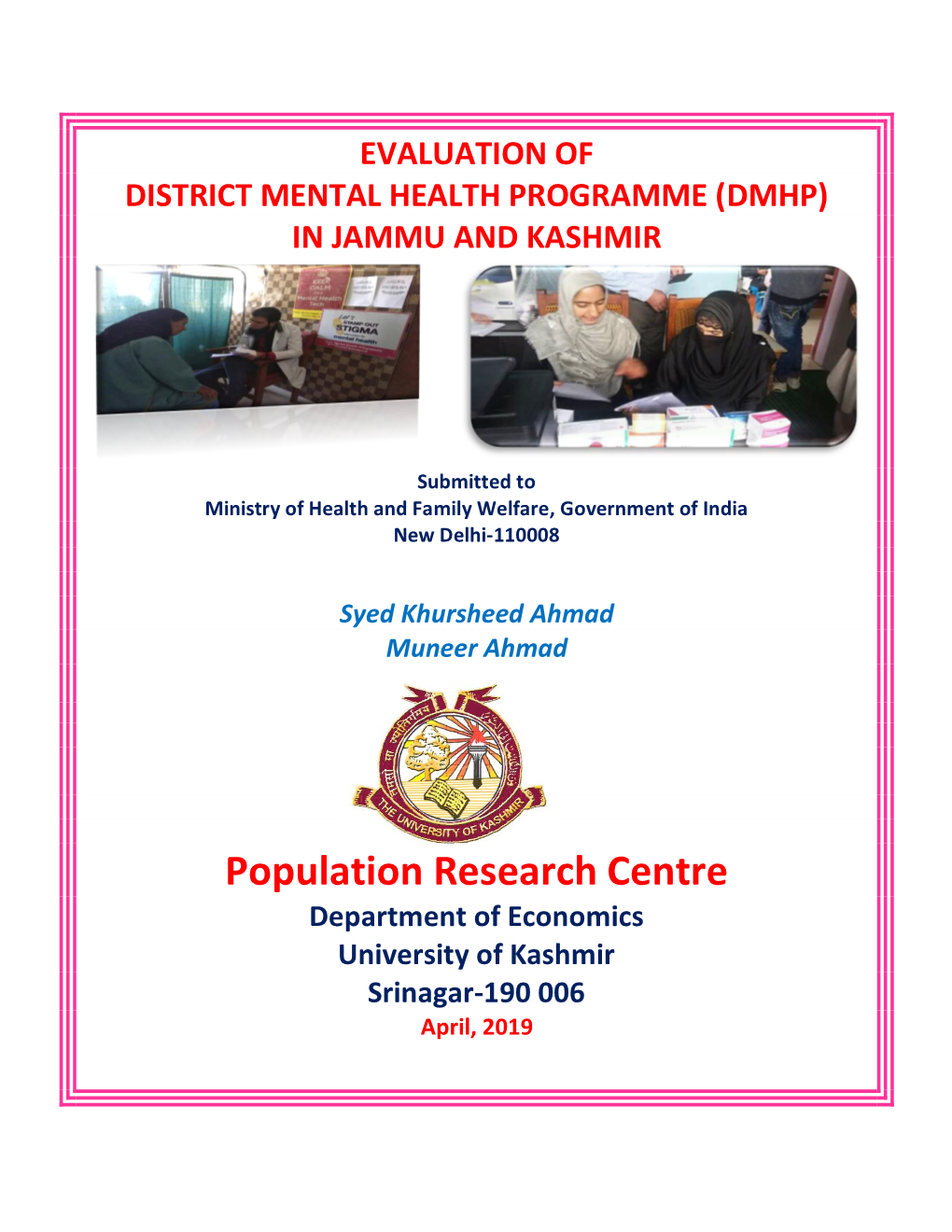 Evaluation of District Mental Health Programme (Dmhp) in Jammu and Kashmir